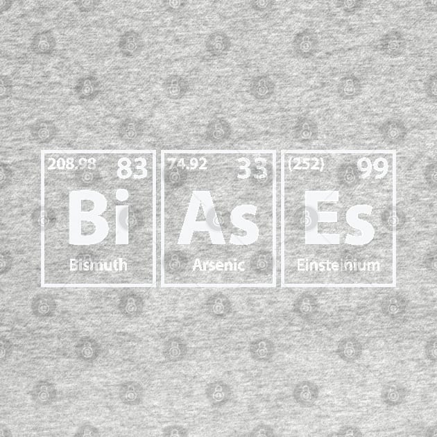 Biases (Bi-As-Es) Periodic Elements Spelling by cerebrands